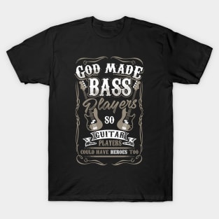 Bass Players T-Shirt